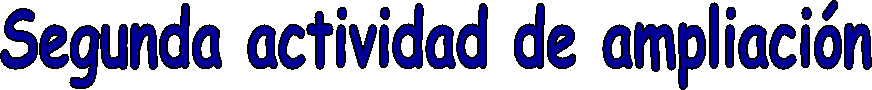 Segunda actividad de ampliacin