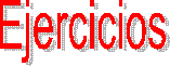 Ejercicios