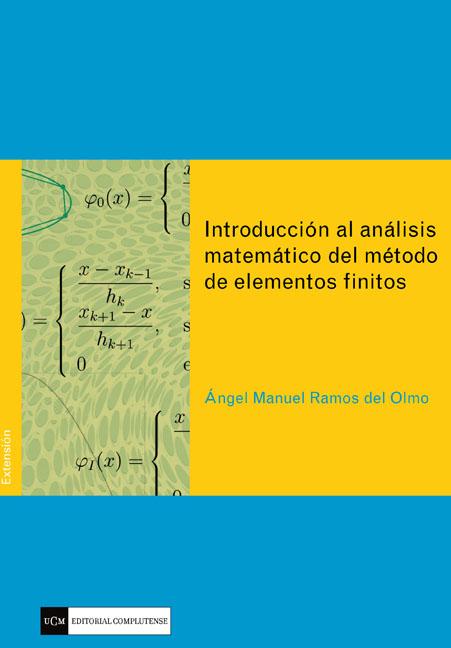 Introducci�n al an�lisis matem�tico de elementos finitos