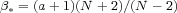 b = (a+ 1)(N + 2)/(N - 2)
 *  