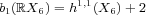 b1(RX6) = h1,1(X6) +2  